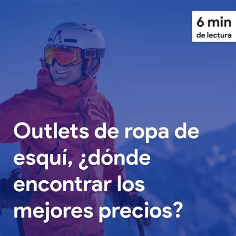 ropa snow outlet|Outlet Esquí y Snowboard 